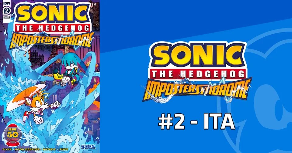 Sonic the Hedgehog – Imposter Syndrome #2 – ITA