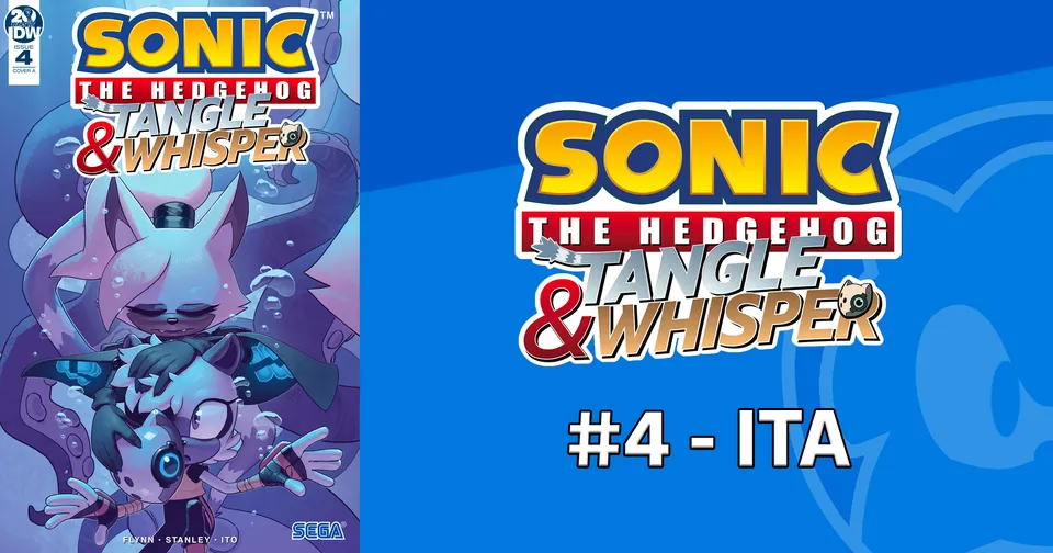 Sonic the Hedgehog: Tangle & Whisper #4 – ITA